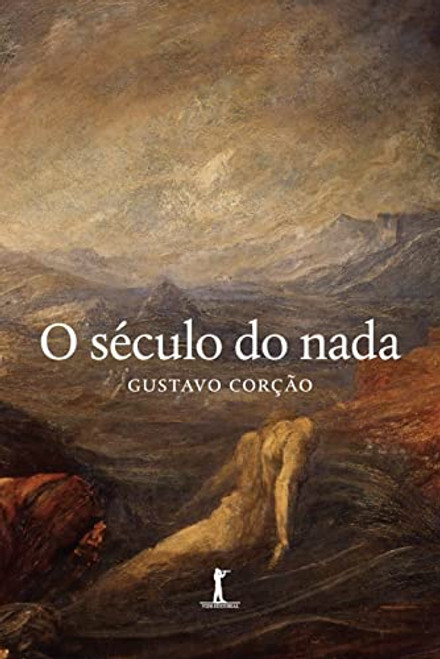 O Seculo Do Nada (Em Portugues do Brasil)