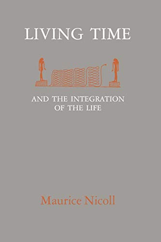 LIVING TIME: And The Integration Of The Life