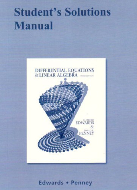 Student Solutions Manual For Differential Equations And Linear Algebra