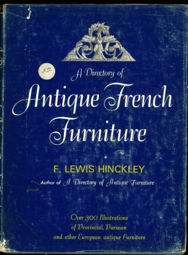 Directory of Antique French Furniture 1735-1800