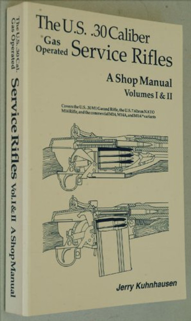 U.S. .30 Caliber Gas Operated Service Rifles