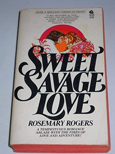 Sweet Savage Love