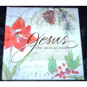 Jesus Name Above All Names