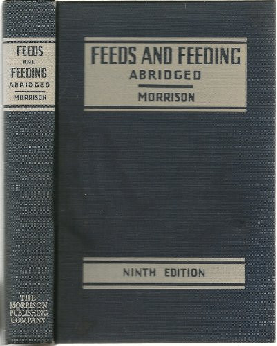 Feeds and Feeding Abridged