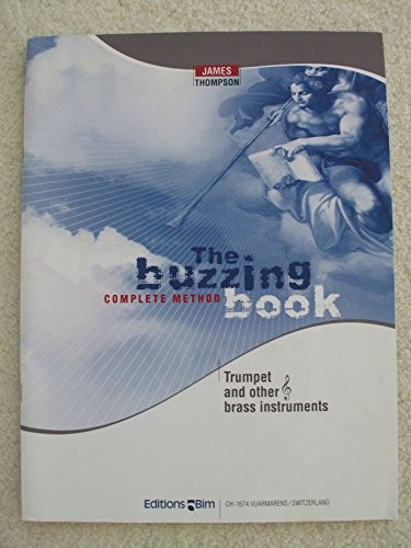 Buzzing Book (Complete Method) for Trumpet and Other Treble Clef