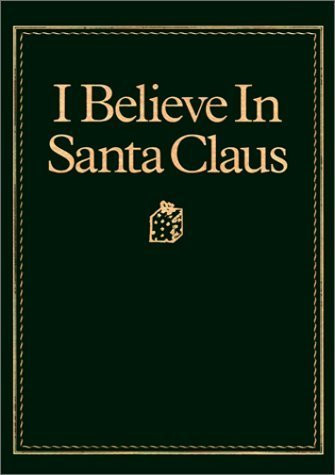 I Believe in Santa Claus by Diane G. Adamson (2000-09-03)