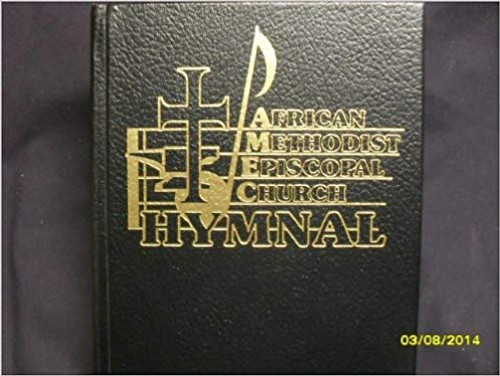 African Methodist Episcopal Church Hymnal