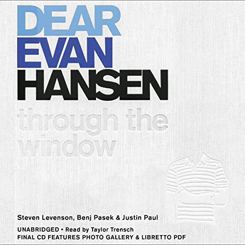 Dear Evan Hansen: Through the Window