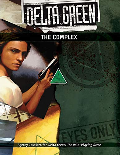 Delta Green: The Complex (APU8135)