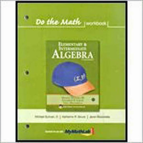 Elementary And Intermediate Algebra