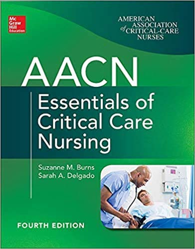 AACN Essentials of Critical Care Nursing