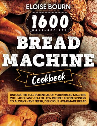 Bread Machine Cookbook