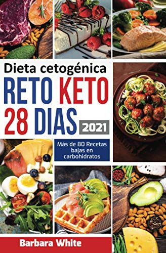Dieta cetoginica: Reto KETO 28 Dias para una rapida pirdida de peso y