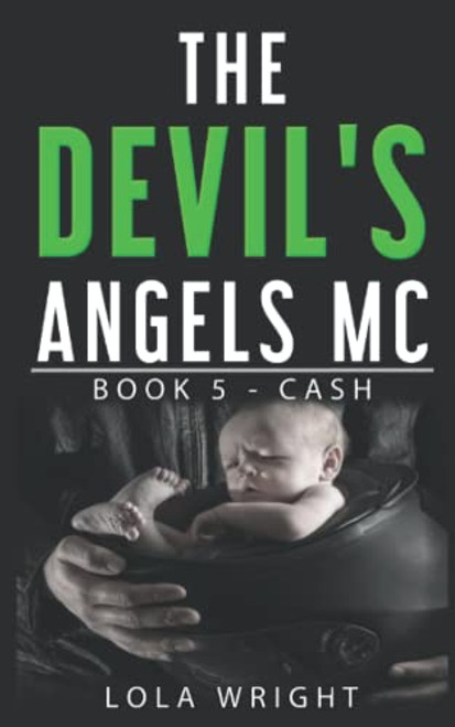 Devil's Angels MC: Book 5 - Cash