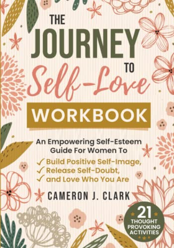 Journey To Self-Love Workbook