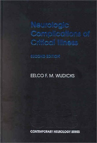Neurologic Complications of Critical Illness