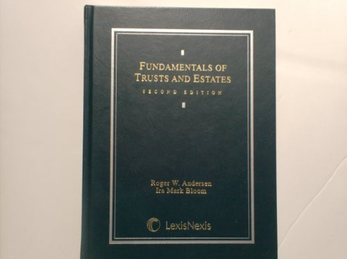 Fundamentals of Trusts and Estates
