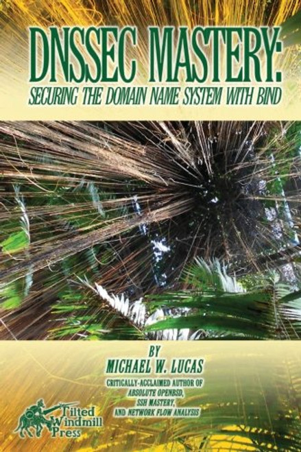DNSSEC Mastery