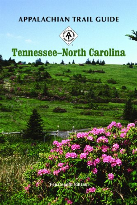 Appalachian Trail Guide to Tennessee-North Carolina
