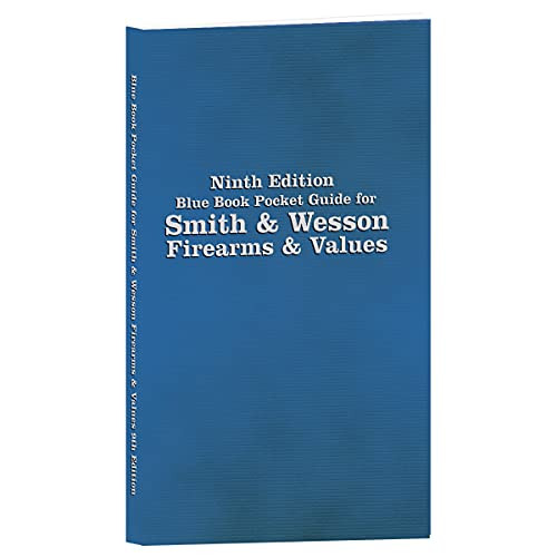 Blue Book Pocket Guide for Smith and Wesson Firearms and Values