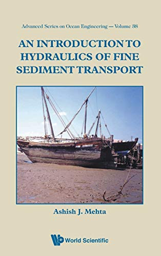 Introduction to Hydraulics of Fine Sediment Transport