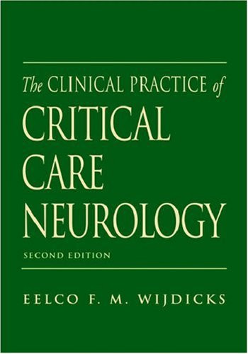 Practice of Emergency and Critical Care Neurology