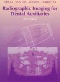 Radiographic Imaging for Dental Auxiliaries