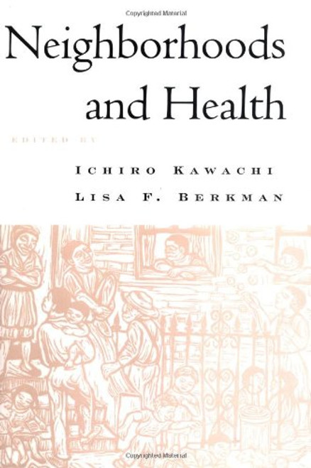 Neighborhoods and Health