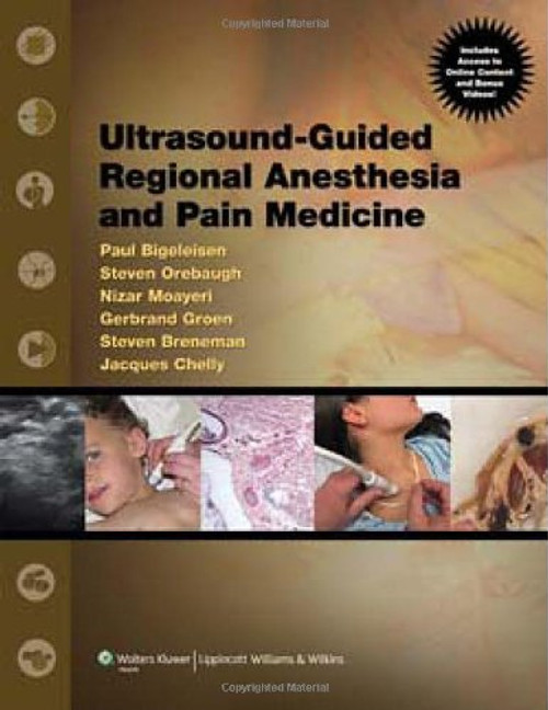 Ultrasound-Guided Regional Anesthesia and Pain Medicine