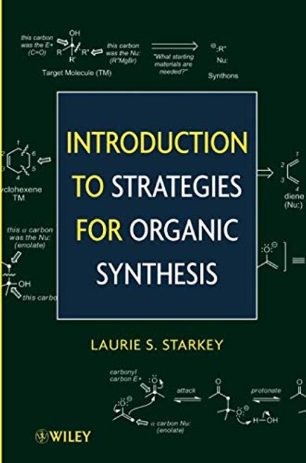 Introduction to Strategies for Organic Synthesis