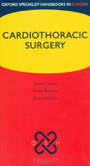 Handbook of Cardiothoracic Surgery