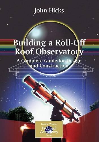 Building A Roll-Off Roof Observatory