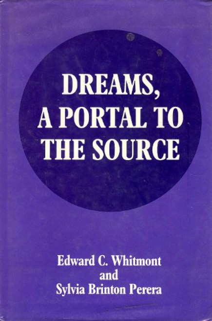 Dreams A Portal to the Source