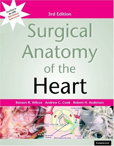 Wilcox's Surgical Anatomy of the Heart