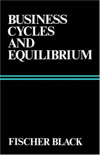 Business Cycles and Equilibrium