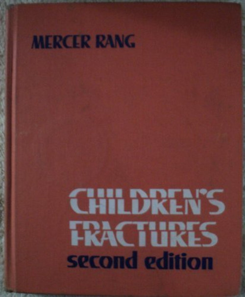 Rang's Children's Fractures