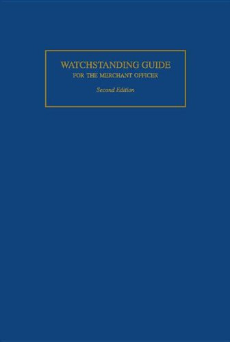 Watchstanding Guide for the Merchant Officer