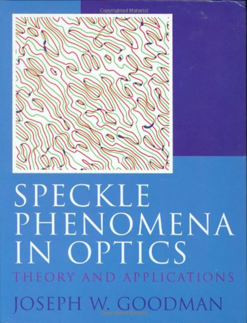Speckle Phenomena in Optics