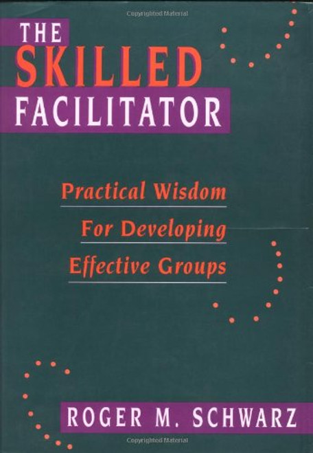 Practical Wisdom for Developing Effective Groups