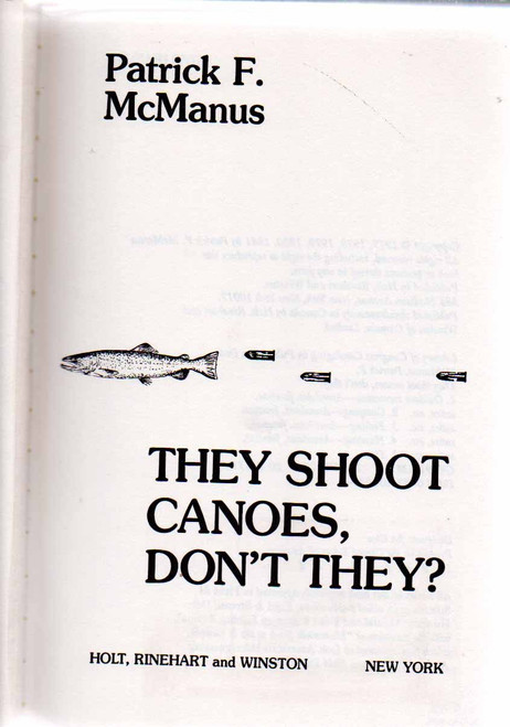 They Shoot Canoes Don't They?