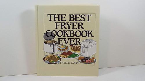 The Best Fryer Cookbook Ever
