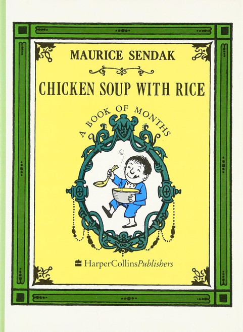 Chicken Soup with Rice: A Book of Months