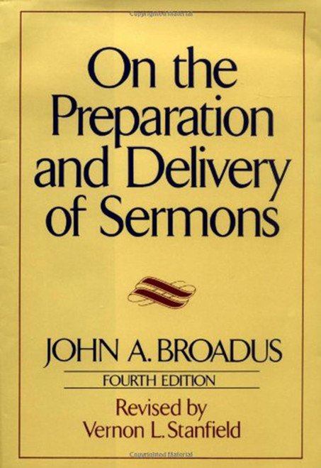 On the Preparation and Delivery of Sermons: