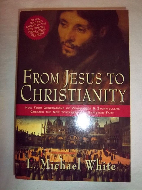 From Jesus to Christianity