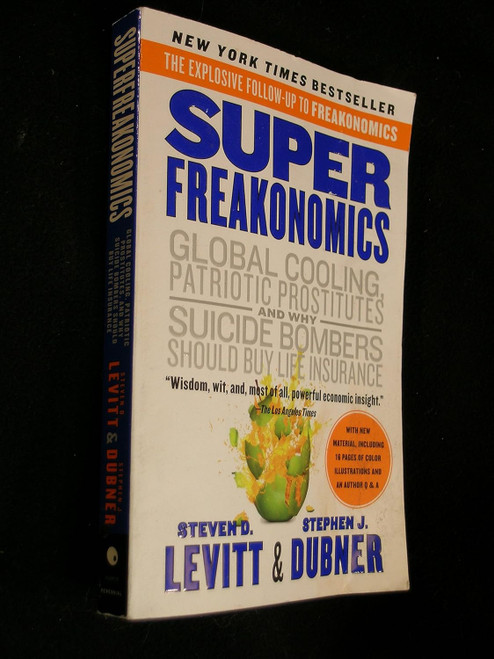 SuperFreakonomics: Global Cooling Patriotic Prostitutes and Why