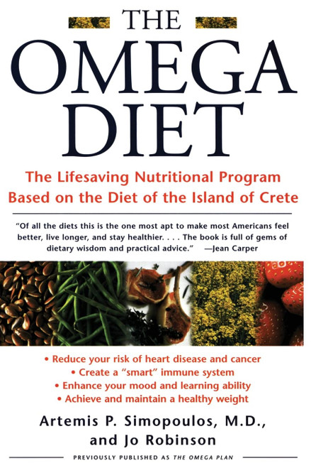 The Omega Diet: The Lifesaving Nutritional Program Based on the Diet