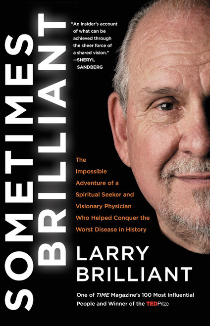 Sometimes Brilliant: The Impossible Adventure of a Spiritual Seeker