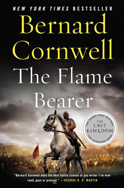 The Flame Bearer (Last Kingdom (formerly Saxon Tales) 10)