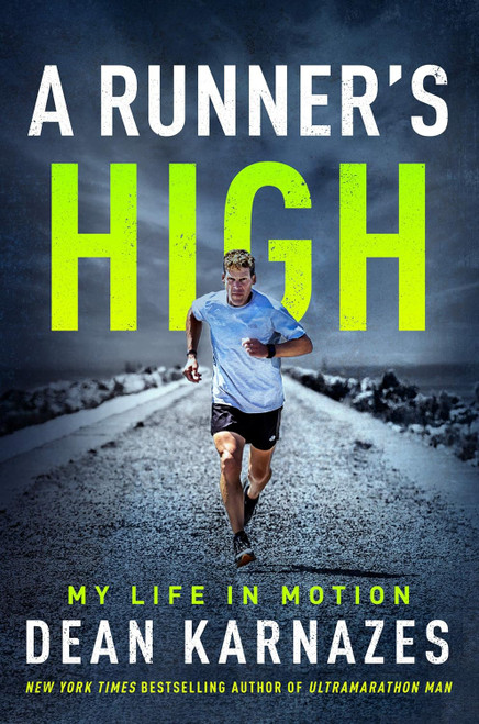 A Runner's High: My Life in Motion