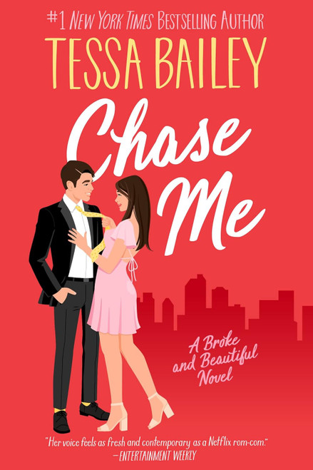 Chase Me: A Broke and Beautiful Novel (Broke and Beautiful 1)